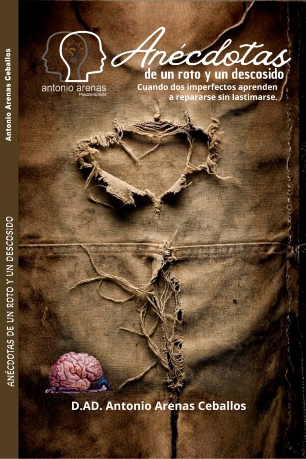 Anécdotas de un roto y un descosido